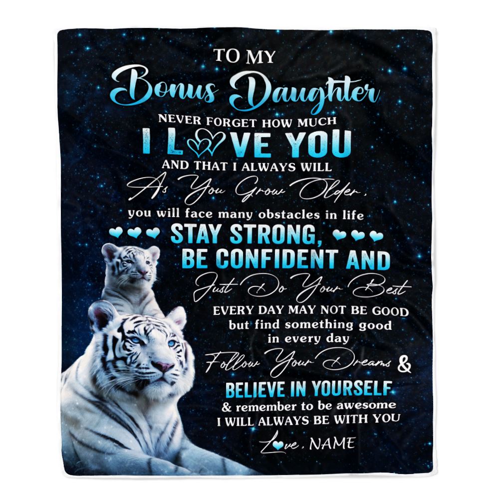 Personalized To My Bonus Daughter I Love You Forever Blanket From Step Mom Dad White Tiger Stepdaughter Birthday Gifts Graduation Christmas Fleece Blanket | teecentury