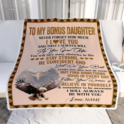 Personalized To My Bonus Daughter I Love You Forever Blanket From Stepmother Dad Eagle Stepdaughter Birthday Gifts Graduation Christmas Fleece Throw Blanket | teecentury