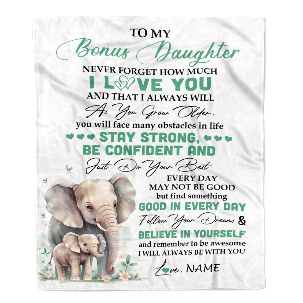 Personalized To My Bonus Daughter I Love You Forever Blanket From Stepmother Dad Elephant Stepdaughter Birthday Gifts Graduation Christmas Fleece Throw Blanket | teecentury