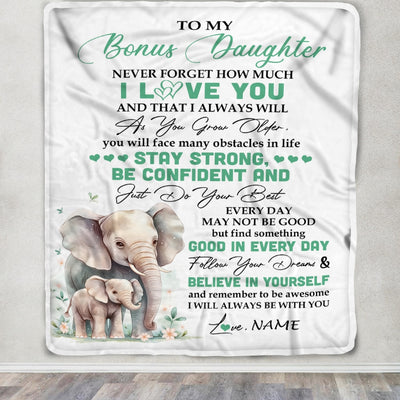 Personalized To My Bonus Daughter I Love You Forever Blanket From Stepmother Dad Elephant Stepdaughter Birthday Gifts Graduation Christmas Fleece Throw Blanket | teecentury