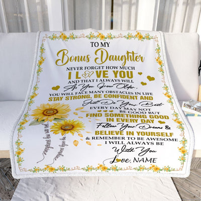 Personalized To My Bonus Daughter I Love You Forever Blanket From Stepmother Dad Sunflower Stepdaughter Birthday Gifts Graduation Christmas Fleece Blanket | teecentury
