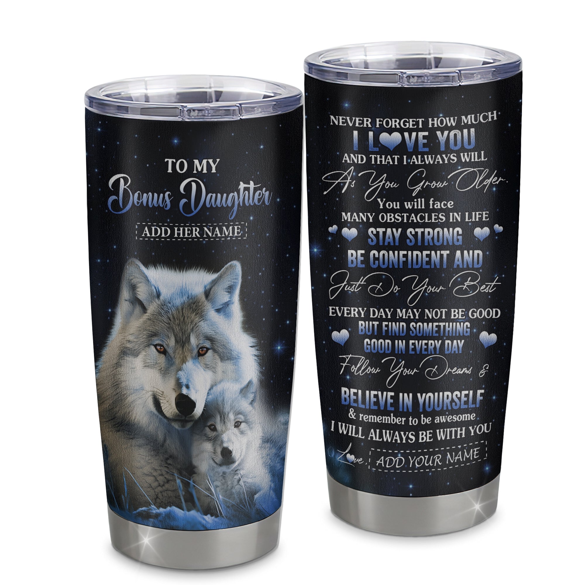 Personalized To My Bonus Daughter I Love You Forever Tumbler From Step Mom Bonus Dad Wolf Stepdaughter Birthday Gifts Graduation Christmas Custom Cup Travel Mug | teecentury