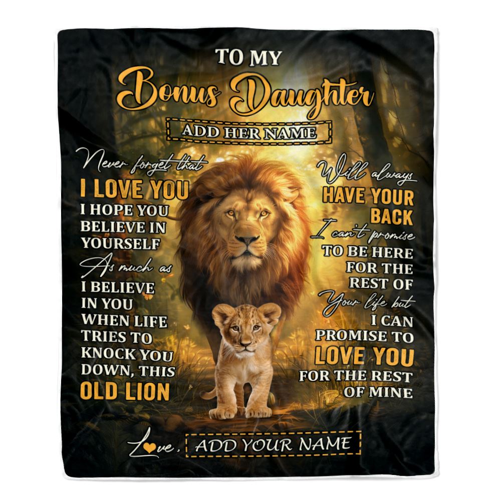 Personalized To My Bonus Daughter Lion Blanket From Stepdad Never Forget That I Love You Stepdaughter Birthday Gifts Christmas Customized Fleece Throw Blanket | teecentury