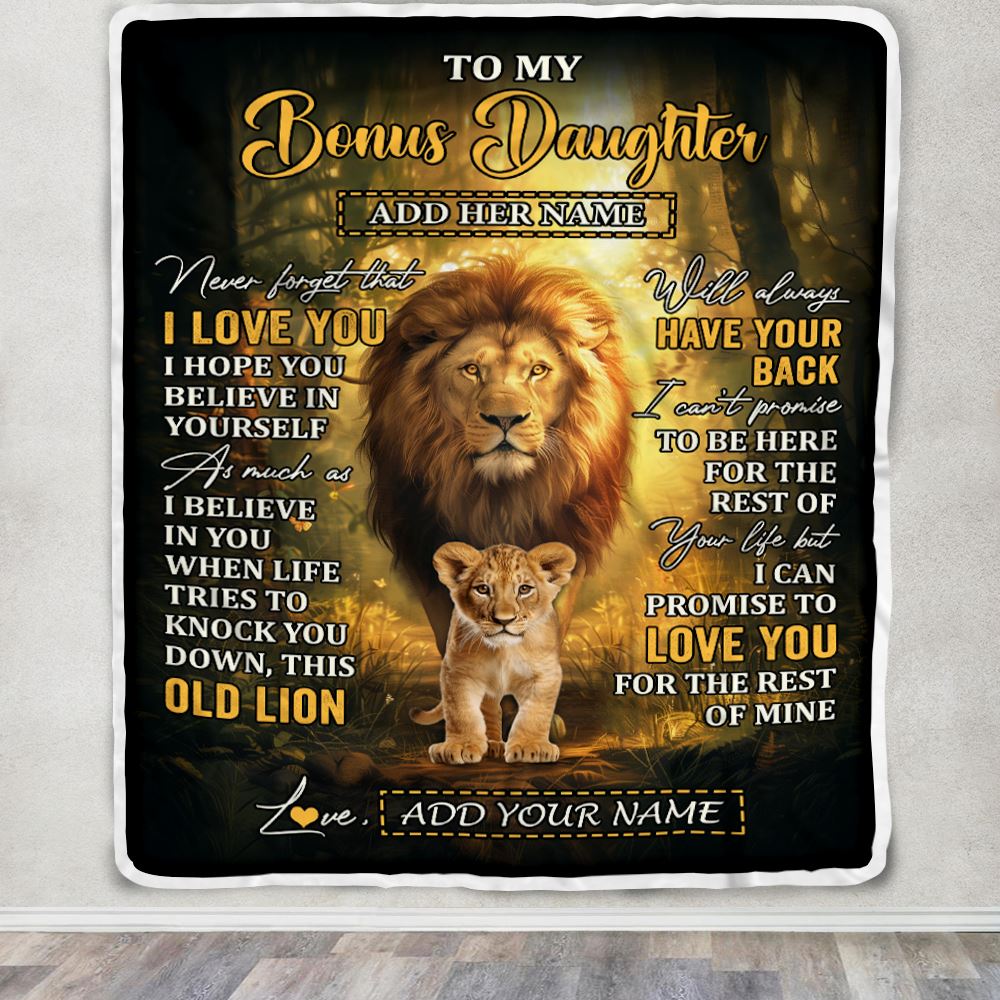 Personalized To My Bonus Daughter Lion Blanket From Stepdad Never Forget That I Love You Stepdaughter Birthday Gifts Christmas Customized Fleece Throw Blanket | teecentury