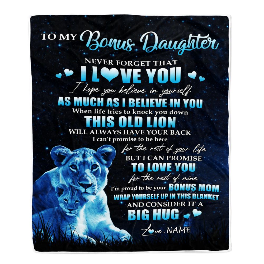 Personalized To My Bonus Daughter Lion Blanket From Stepmother Never Forget I Love You Stepdaughter Birthday Graduation Christmas Customized Fleece Blanket | teecentury