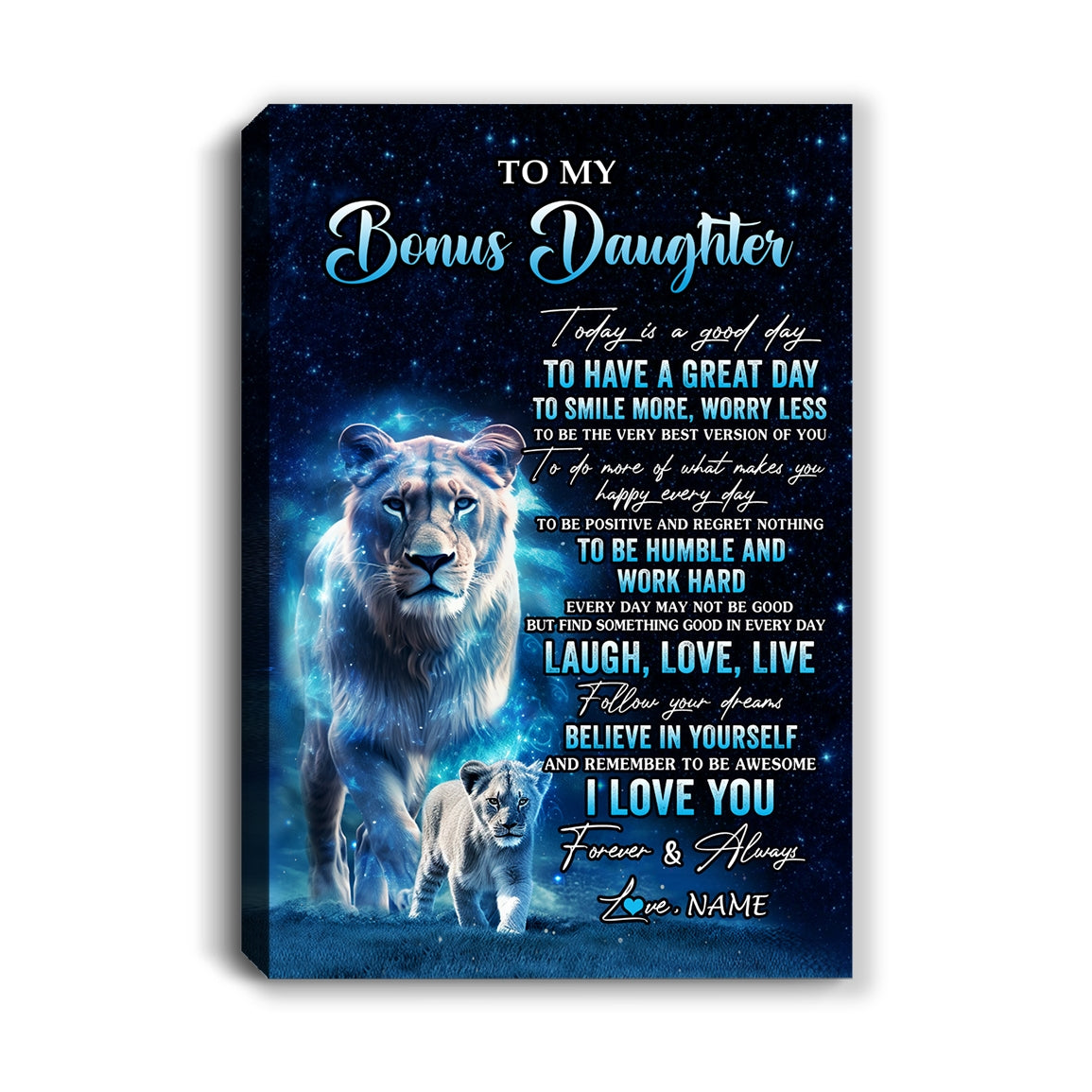 Personalized To My Bonus Daughter Lion Canvas From Stepmom Today Is A Good Day Stepdaughter Gifts Birthday Graduation Christmas Custom Wall Art Print Framed Canvas | teecentury