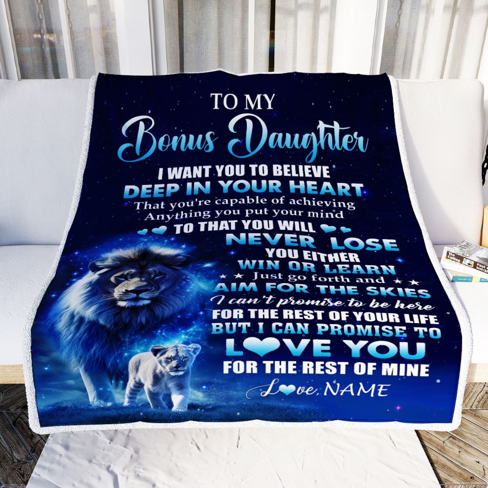 Personalized To My Bonus Daughter Lion From Stepfather Blanket Believe Your Heart Stepdaughter Gift Birthday Graduation Christmas Customized Fleece Blanket | teecentury