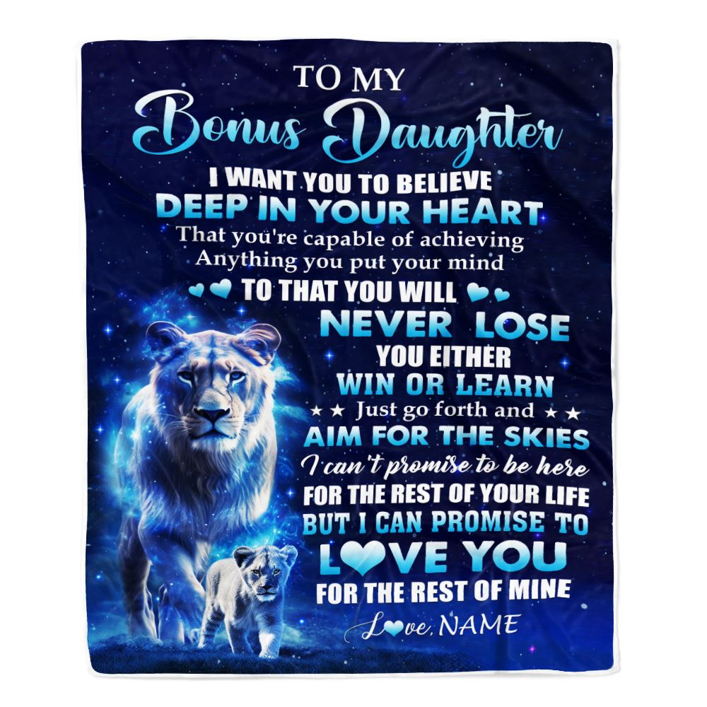 Personalized To My Bonus Daughter Lion From Stepmother Blanket Believe Your Heart Stepdaughter Gift Birthday Graduation Christmas Customized Fleece Blanket | teecentury