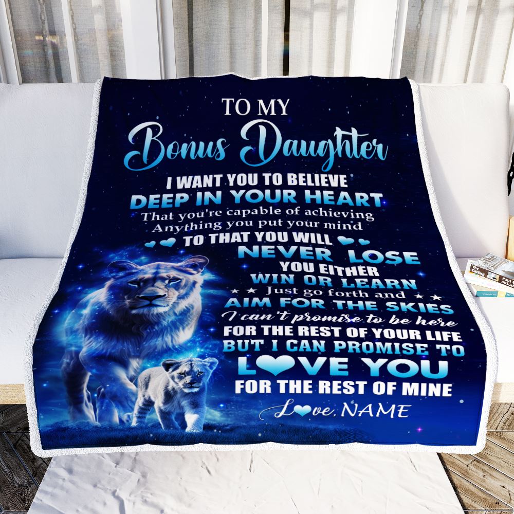 Personalized To My Bonus Daughter Lion From Stepmother Blanket Believe Your Heart Stepdaughter Gift Birthday Graduation Christmas Customized Fleece Blanket | teecentury