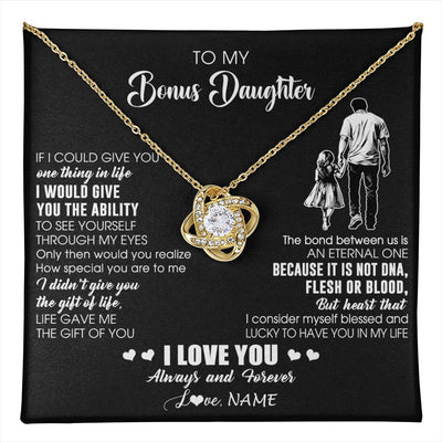Love Knot Necklace 18K Yellow Gold Finish | 1 | Personalized To My Bonus Daughter Necklace From Stepdad It Is Not DNA I Love You Birthday Gifts Meaningful Christmas Customized Gift Box Message Card | teecentury
