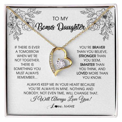 Forever Love Necklace 18K Yellow Gold Finish | Personalized To My Bonus Daughter Necklace From Stepmother You're Braver Stronger Smarter Stepdaughter Birthday Customized Jewelry Gift Box Message Card | teecentury