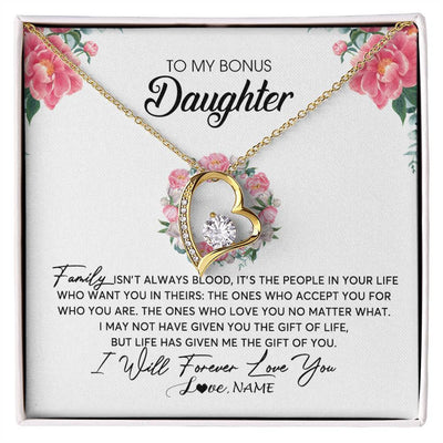 Forever Love Necklace 18K Yellow Gold Finish | Personalized To My Bonus Daughter Necklace from Stepmom Family Isn't Always Blood Step Daughter Jewelry Birthday Christmas Customized Gift Box Message Card | teecentury