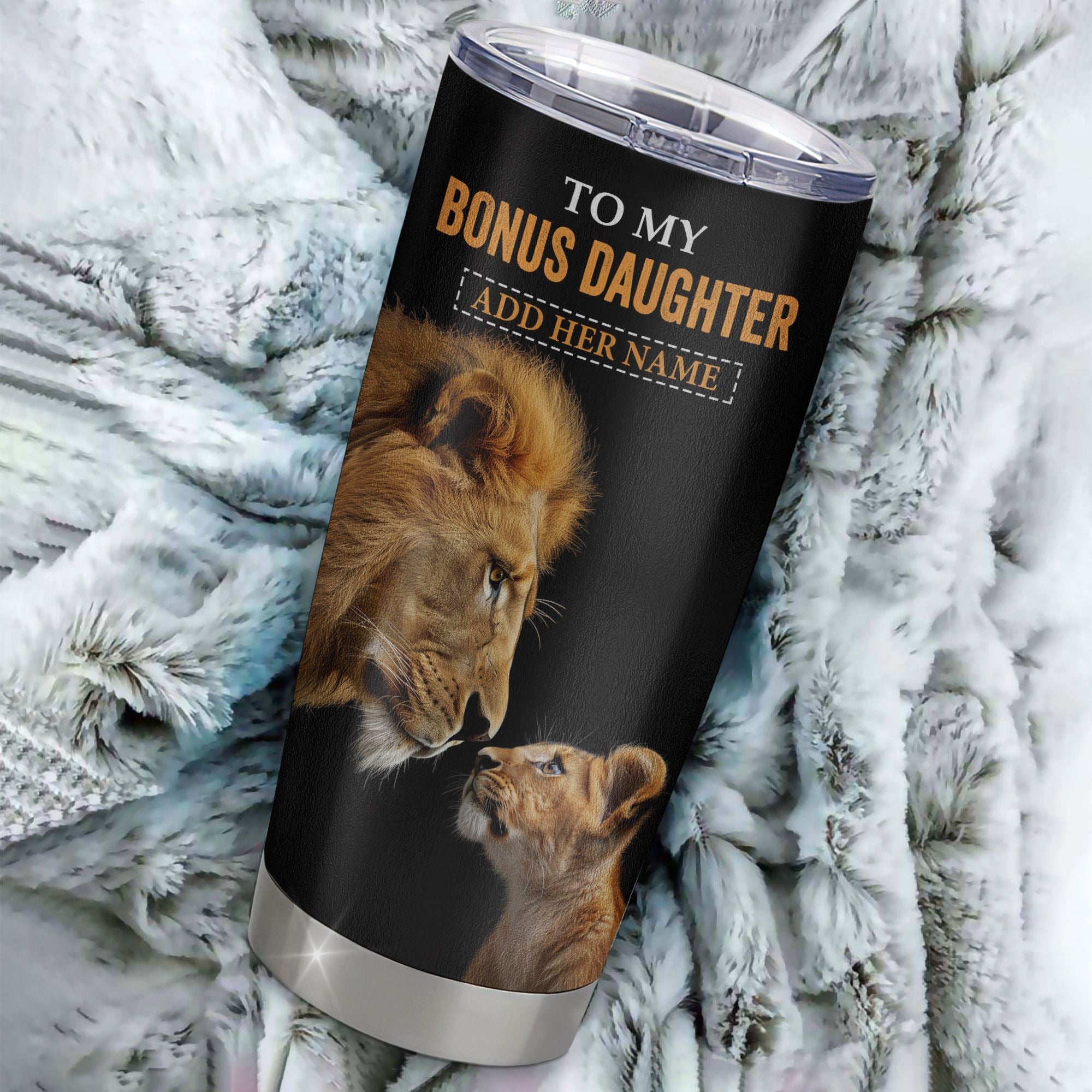 Personalized To My Bonus Daughter Tumbler From Stepdad Dad You Will Never Lose Lion Stepdaughter Birthday Gifts Christmas Custom Stainless Steel Cup Travel Mug | teecentury