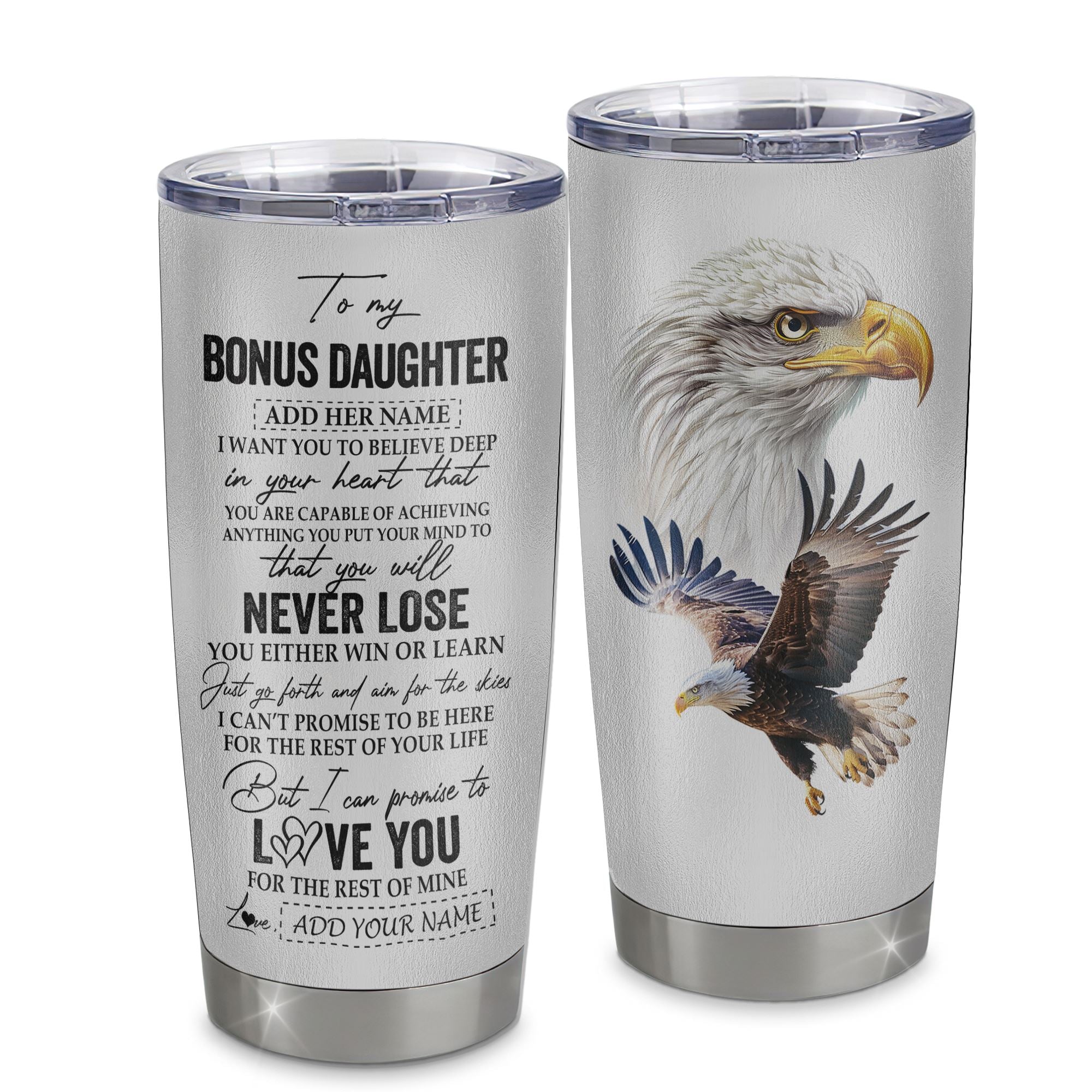 Personalized To My Bonus Daughter Tumbler From Stepdad You Will Never Lose Eagle Stepdaughter Birthday Gifts Graduation Christmas Custom Stainless Steel Cup Travel Mug | teecentury