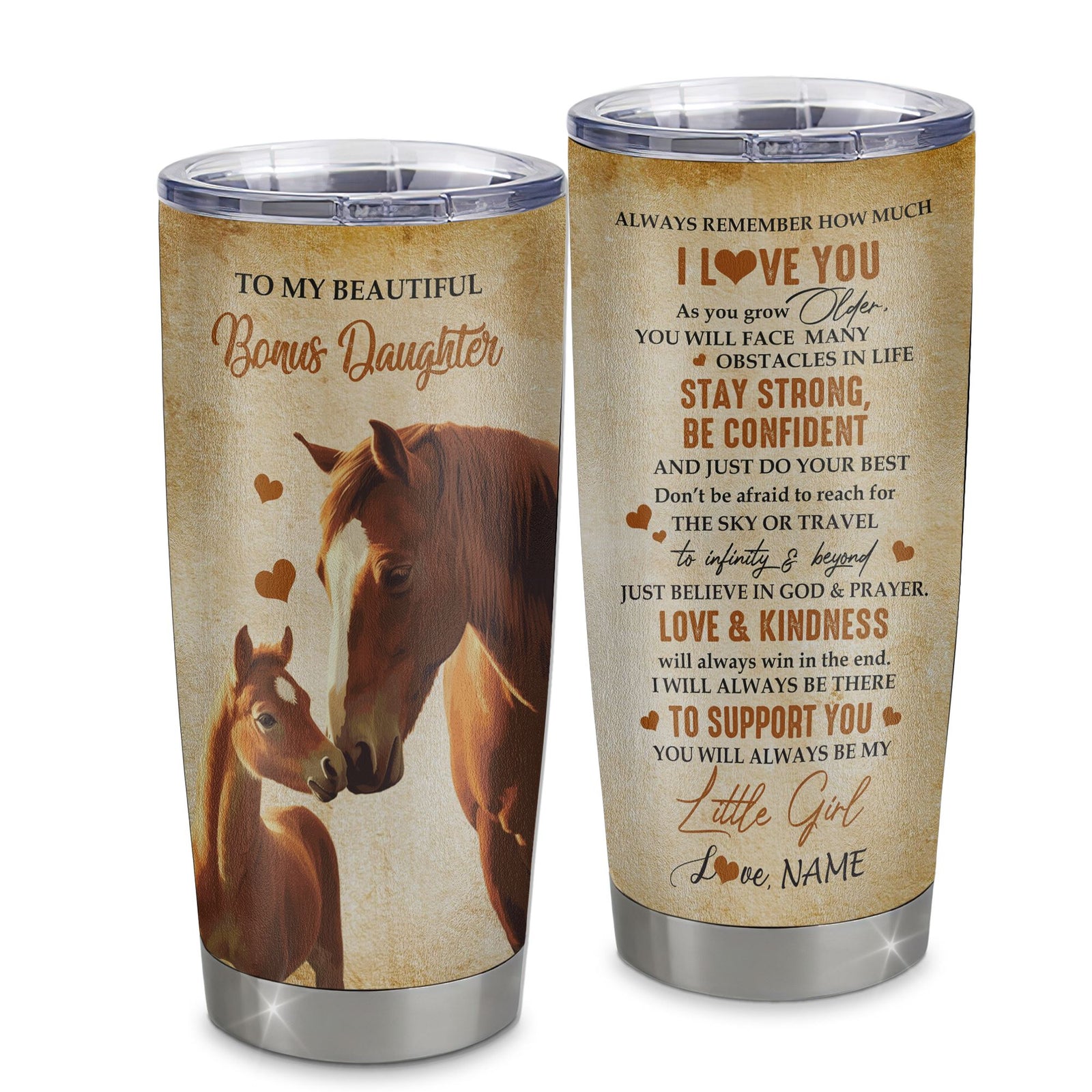 Personalized To My Bonus Daughter Tumbler From Stepmom Stainless Steel Cup Always Remember I Love You Horse Stepdaughter Birthday Gifts Christmas Custom Travel Mug | teecentury