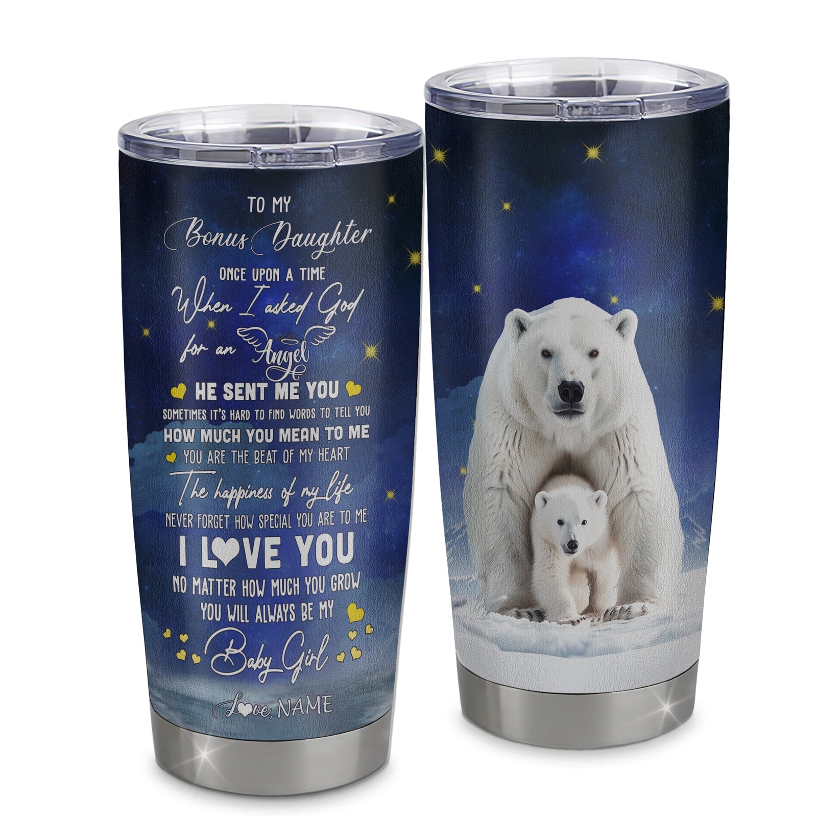 Personalized To My Bonus Daughter Tumbler From Stepmom Stainless Steel Cup Polar Bear Never Forget I Love You Stepdaughter Birthday Christmas Travel Mug | teecentury