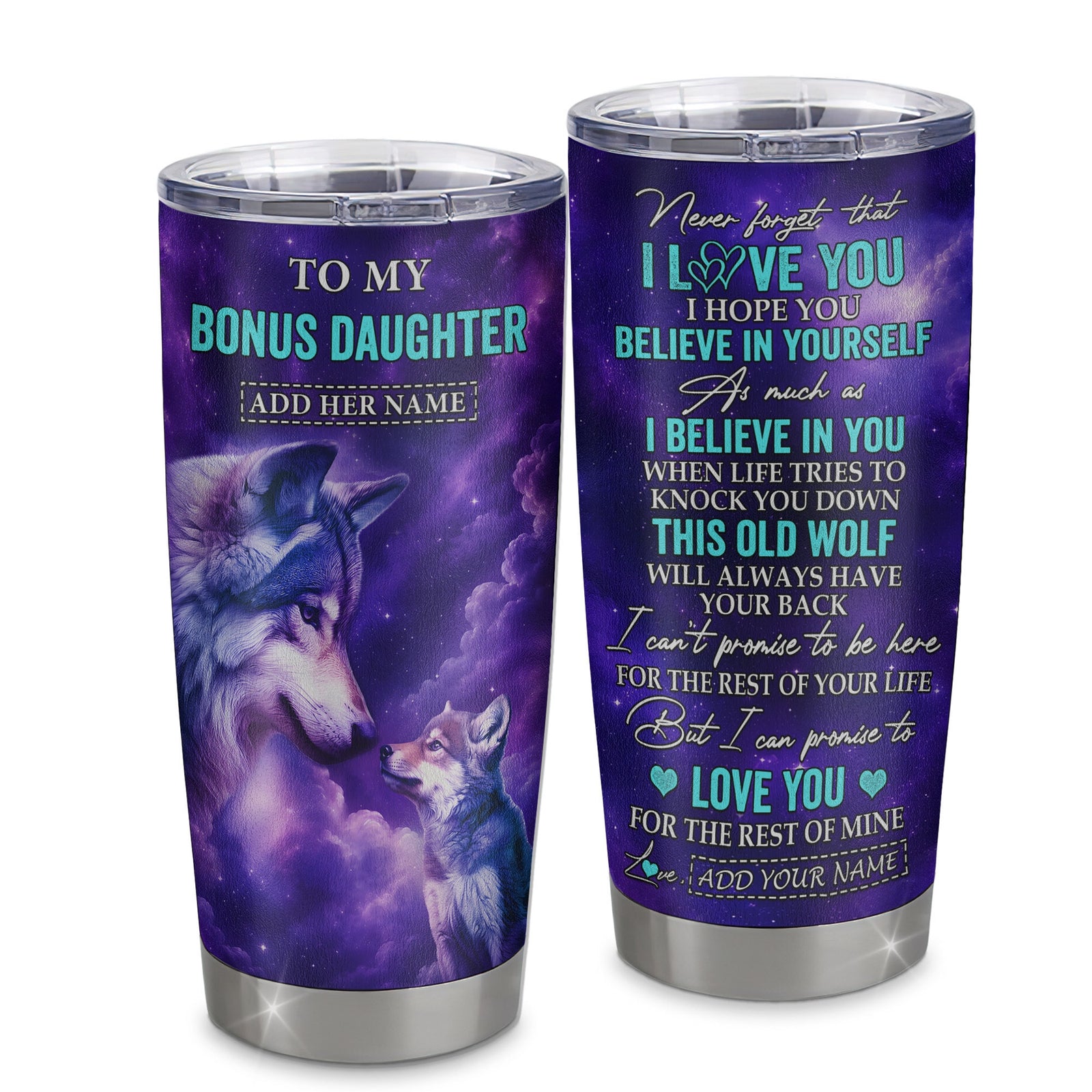 Personalized To My Bonus Daughter Tumbler From Stepmother Dad Wolf Never Forget I Love You Stepdaughter Birthday Gifts Christmas Custom Stainless Steel Travel Mug | teecentury