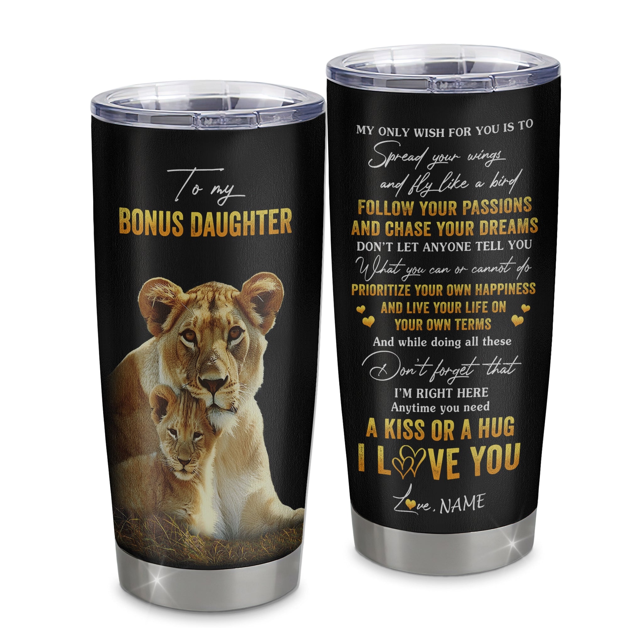 Personalized To My Bonus Daughter Tumbler From Stepmother Stainless Steel Cup Lion My Only Wish For You Stepdaughter Birthday Christmas Travel Mug | teecentury