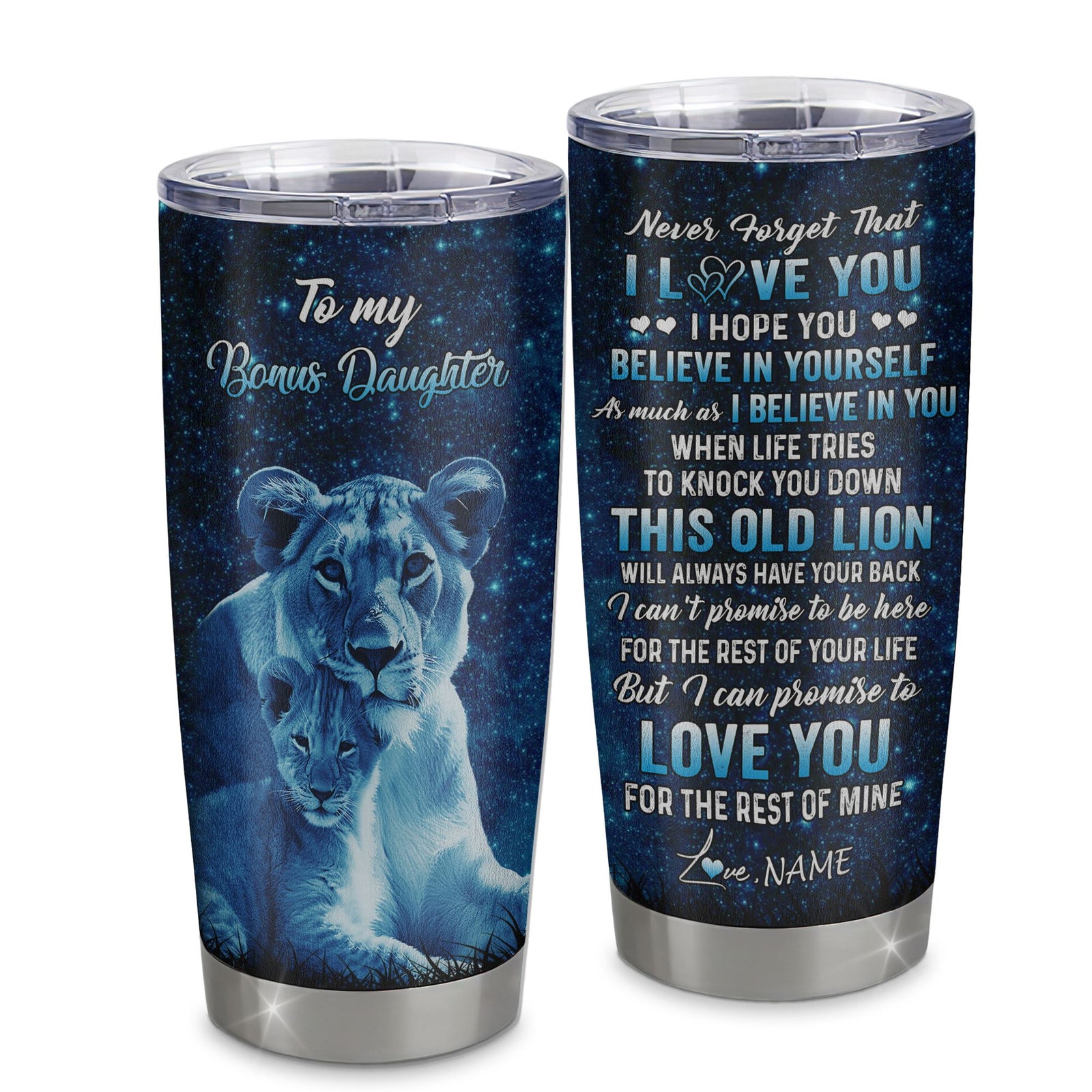 Personalized To My Bonus Daughter Tumbler From Stepmother Stainless Steel Cup This Old Lion Love You Stepdaughter Birthday Graduation Christmas Travel Mug | teecentury