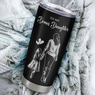 Personalized To My Bonus Daughter Tumbler Stainless Steel Cup I Love You Forever From Stepmom Stepdaughter Birthday Gifts Christmas Graduation Custom Travel Mug | teecentury