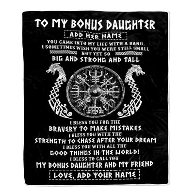 Personalized To My Bonus Daughter Viking Blanket From Stepdad My Bonus Daughter And My Friend Scandinavian Stepdaughter Birthday Gifts Christmas Fleece Blanket | teecentury