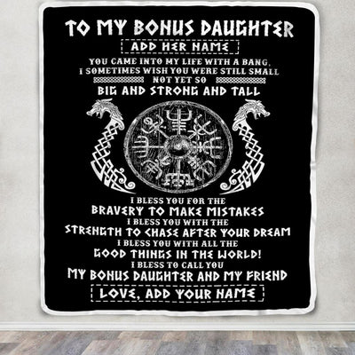 Personalized To My Bonus Daughter Viking Blanket From Stepdad My Bonus Daughter And My Friend Scandinavian Stepdaughter Birthday Gifts Christmas Fleece Blanket | teecentury