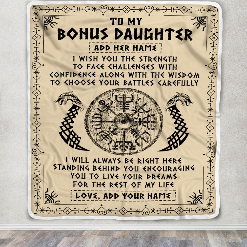 Personalized To My Bonus Daughter Viking Blanket From Stepmother Dad I Wish You The Strength Scandinavian Norse Runes Viking For Women Birthday Fleece Blanket | teecentury