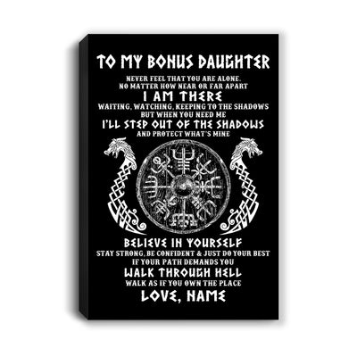 Personalized To My Bonus Daughter Viking Canvas Never Feel You Are Alone Odin Scandinavian Norse Runes Stepdaughter Birthday Gifts Custom Wall Art Print Framed Canvas | teecentury
