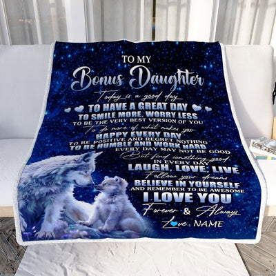 Personalized To My Bonus Daughter Wolf Blanket From Stepdad Mom Today Is A Good Day Stepdaughter Gifts Birthday Graduation Christmas Customized Fleece Blanket | teecentury