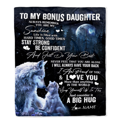 Personalized To My Bonus Daughter Wolf Blanket From Stepmother Always Remember Stepdaughter Birthday Graduation Christmas Customized Fleece Throw Blanket | teecentury