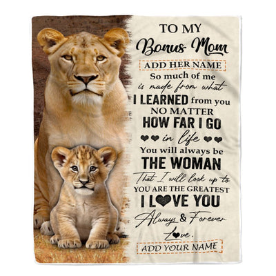 Personalized To My Bonus Mom Blanket From Niece Nephew You Are The Greatest Lion Stepmother Birthday Gifts Mothers Day Christmas Customized Fleece Blanket | teecentury