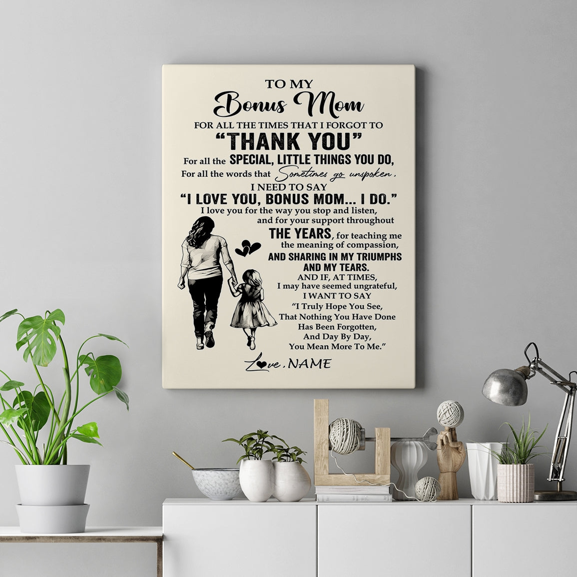 Personalized To My Bonus Mom Canvas From Daughter For All The Times That I Forgot To Thank You Stepmom Birthday Mothers Day Christmas Custom Wall Art Print Framed Canvas | teecentury
