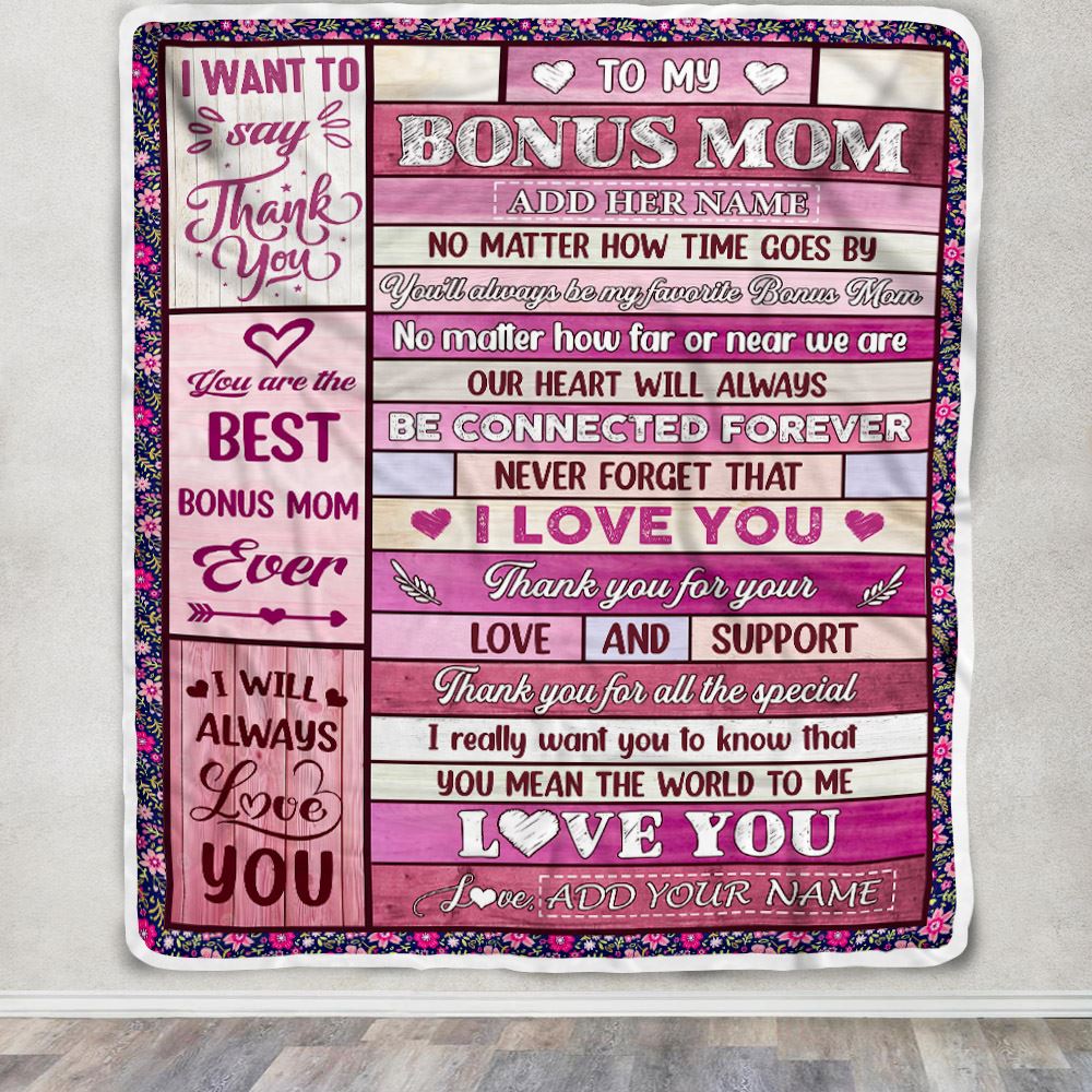 Personalized To My Bonus Mom Gifts Blanket From Stepdaughter Stepson Wood My Favorite Stepmom Birthday Gifts Mothers Day Christmas Customized Fleece Blanket | teecentury