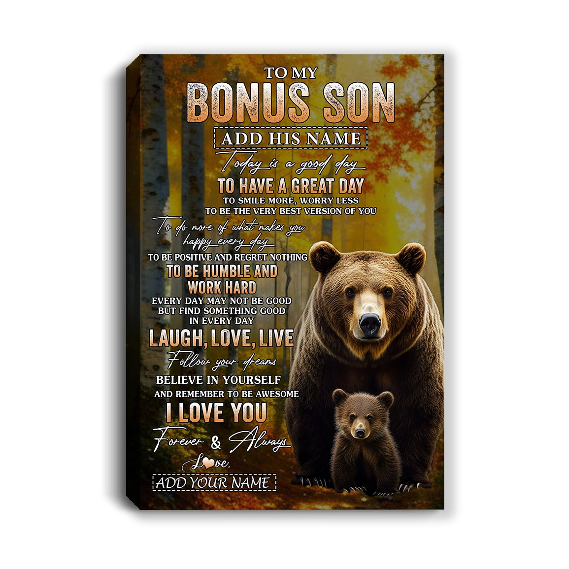 Personalized To My Bonus Son Bear Canvas From Stepmother Stepfather Every Day Laugh Love Live Stepson Birthday Gifts Christmas Custom Wall Art Framed Canvas | teecentury