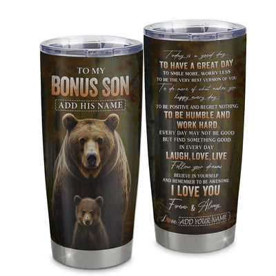 Personalized To My Bonus Son Bear Tumbler From Stepmother Stepfather Every Day Laugh Love Live Stepson Birthday Gifts Christmas Custom Stainless Steel Travel Mug | teecentury