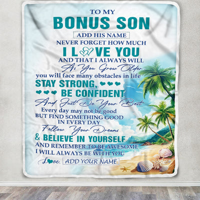 Personalized To My Bonus Son Blanket Beach I Love You Forever From Stepmom Stepdad Stepson Birthday Gifts Christmas Graduation Customized Fleece Blanket | teecentury