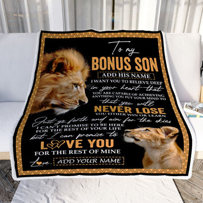 Personalized To My Bonus Son Blanket From Bonus Dad Stepfather You Will Never Lose Lion Stepson Birthday Gifts Graduation Christmas Customized Fleece Blanket | teecentury