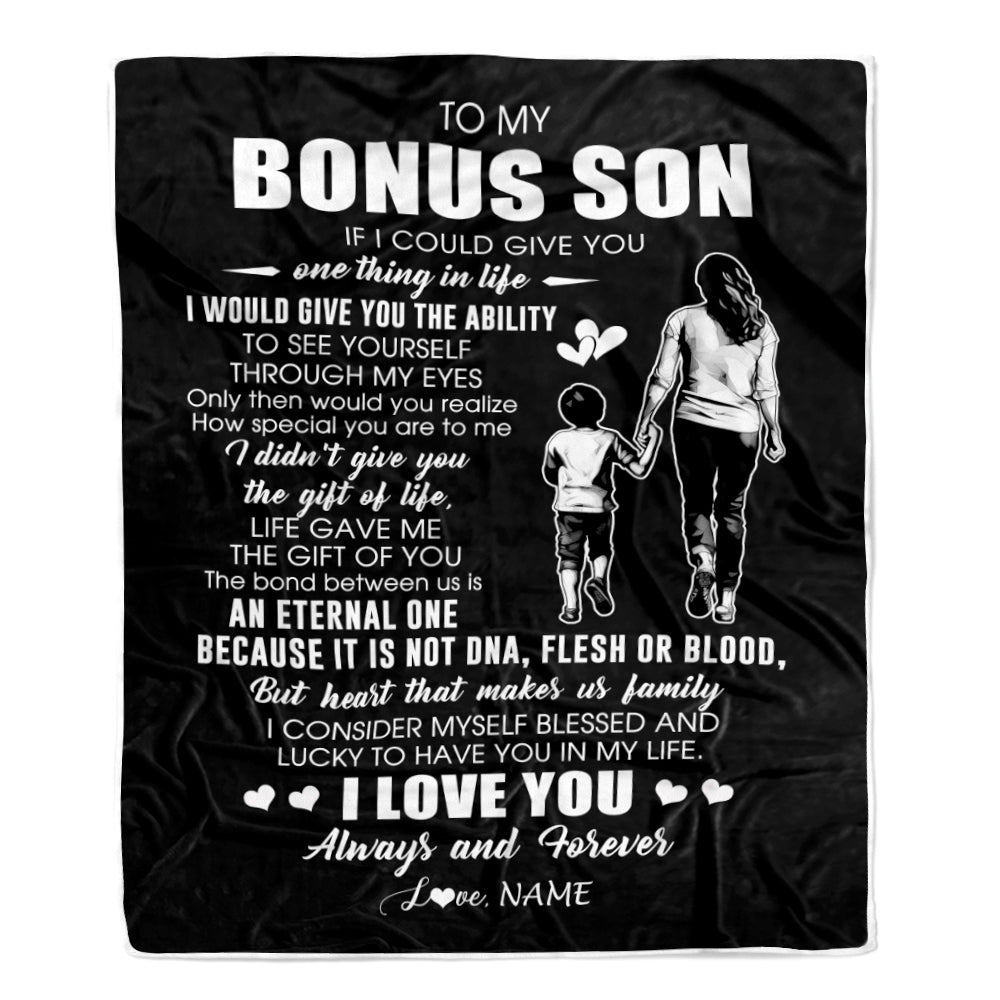 Personalized To My Bonus Son Blanket From Bonus Mom It Is Not DNA I Love You Stepson Birthday Meaningful Christmas Customized Gift Fleece Throw Blanket | teecentury