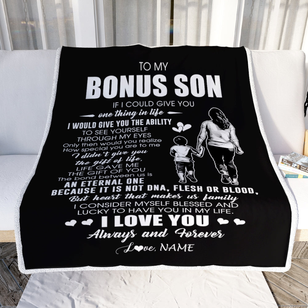 Personalized To My Bonus Son Blanket From Bonus Mom It Is Not DNA I Love You Stepson Birthday Meaningful Christmas Customized Gift Fleece Throw Blanket | teecentury
