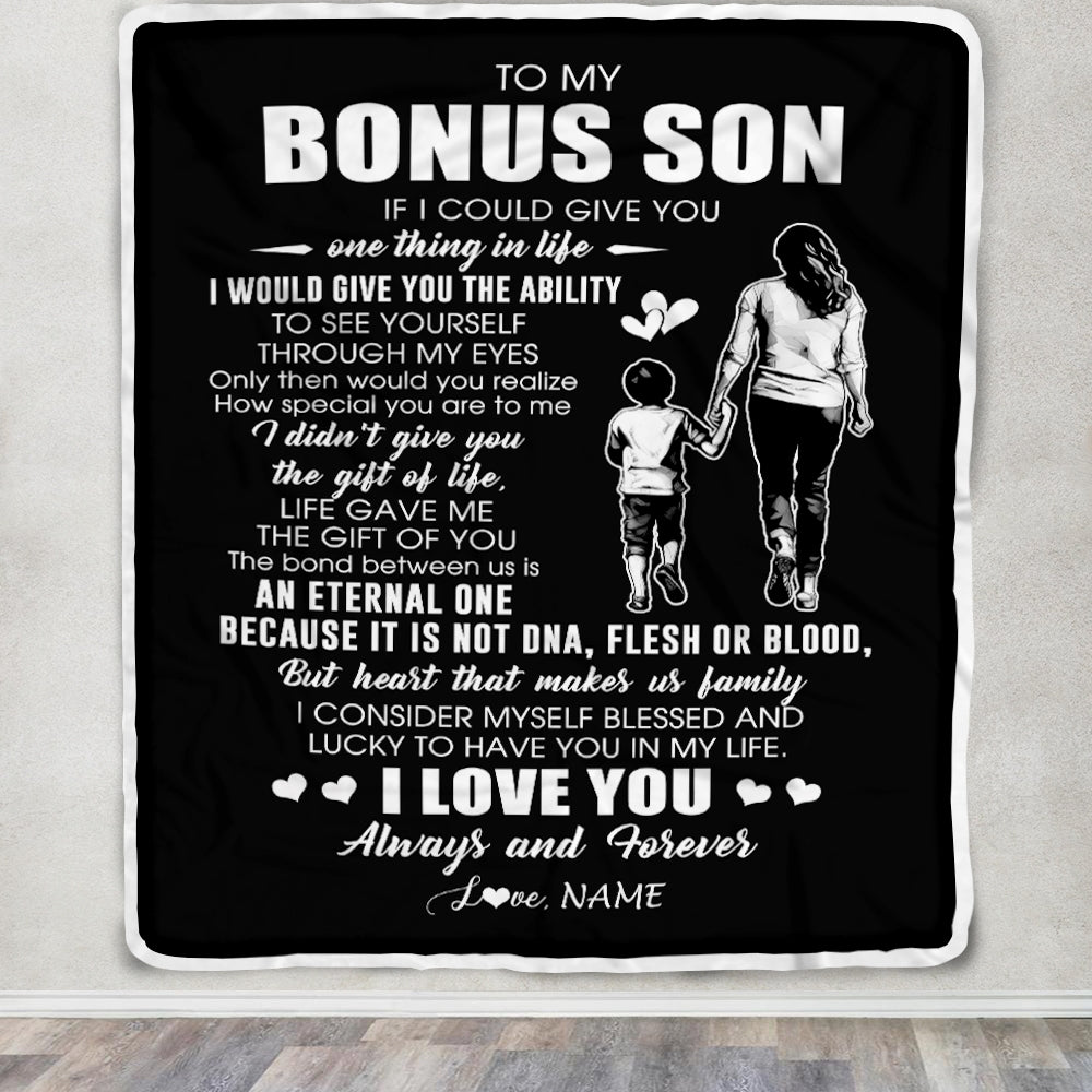 Personalized To My Bonus Son Blanket From Bonus Mom It Is Not DNA I Love You Stepson Birthday Meaningful Christmas Customized Gift Fleece Throw Blanket | teecentury