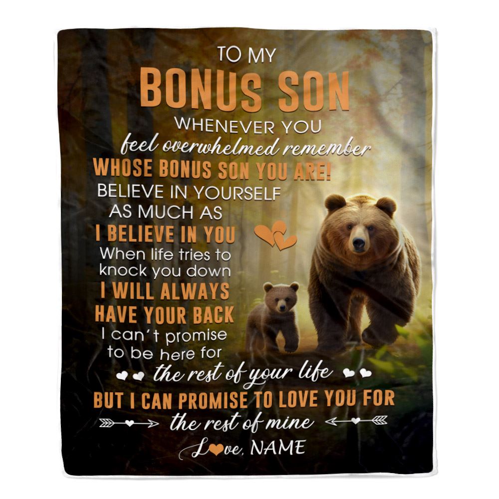 Personalized To My Bonus Son Blanket From Step Mom Dad Whenever You Feel Bear Stepson Birthday Gifts Graduation Christmas Fleece Throw Blanket | teecentury