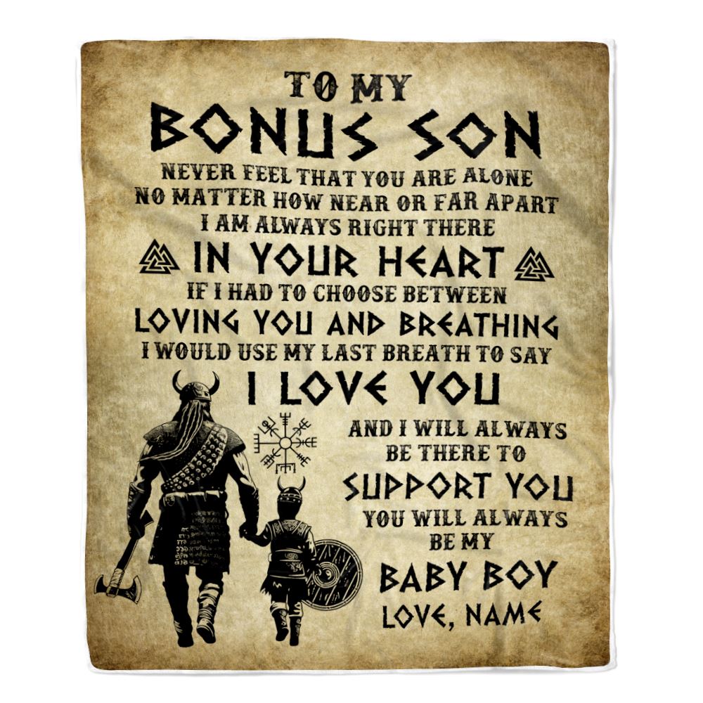 Personalized To My Bonus Son Blanket From Stepdad Viking Never Feel That You Are Alone Viking Stepson Birthday Gifts Christmas Customized Fleece Throw Blanket | teecentury