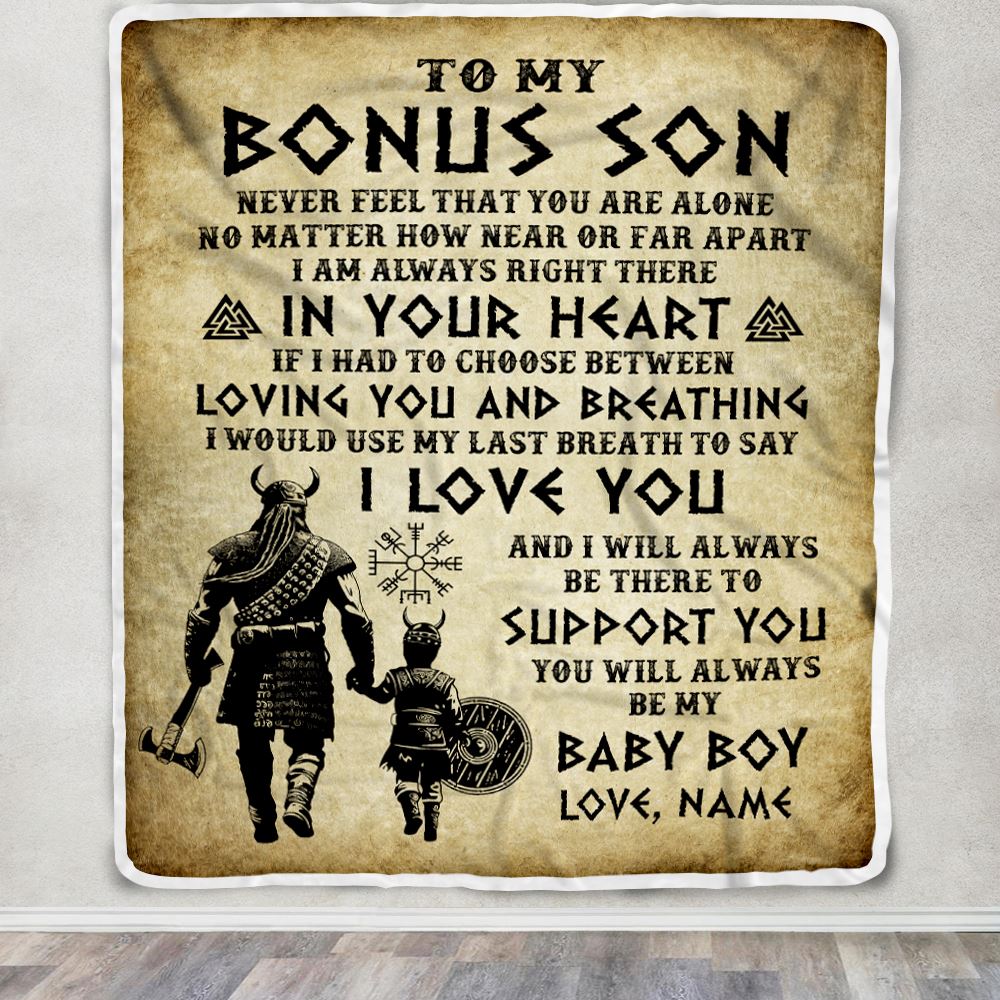 Personalized To My Bonus Son Blanket From Stepdad Viking Never Feel That You Are Alone Viking Stepson Birthday Gifts Christmas Customized Fleece Throw Blanket | teecentury