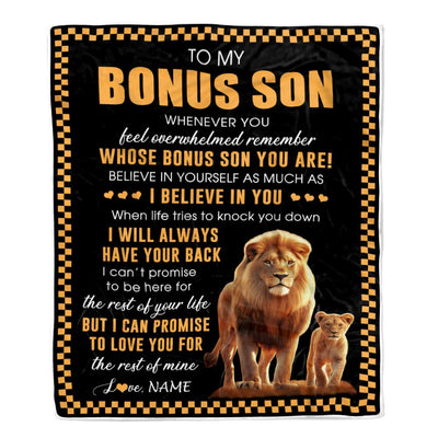 Personalized To My Bonus Son Blanket From Stepdad Whenever You Feel Lion Stepson Birthday Gifts Graduation Christmas Fleece Throw Blanket | teecentury