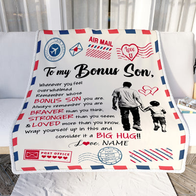 Personalized To My Bonus Son Blanket From Stepfather Braver Stronger Loved Airmail Stepson Birthday Graduation Christmas Customized Fleece Throw Blanket | teecentury