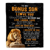 Personalized To My Bonus Son Blanket From Stepfather Stepdad Live Laugh Love Lion Stepson Birthday Gifts Positive Graduation Christmas Fleece Throw Blanket | teecentury