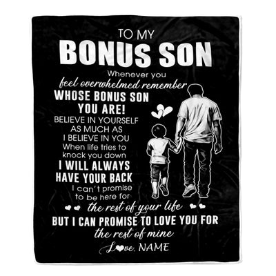 Personalized To My Bonus Son Blanket From Stepfather Whenever You Feel Overwhelmed Stepson Birthday Graduation Christmas Customized Fleece Throw Blanket | teecentury