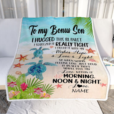 Personalized To My Bonus Son Blanket From Stepmom I Hugged This With Love Turtle Beach Stepson Birthday Graduation Christmas Customized Bed Fleece Blanket | teecentury