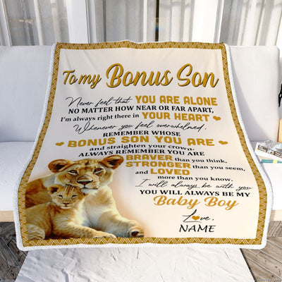 Personalized To My Bonus Son Blanket From Stepmom Lion Never Feel That You Are Alone Great Stepson Birthday Graduation Christmas Bed Fleece Throw Blanket | teecentury