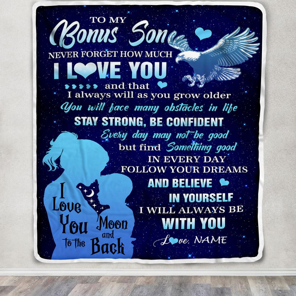 Personalized To My Bonus Son Blanket From Stepmom Never Forget I Love You Eagle Stepson Gift Birthday Graduation Christmas Customized Fleece Throw Blanket | teecentury